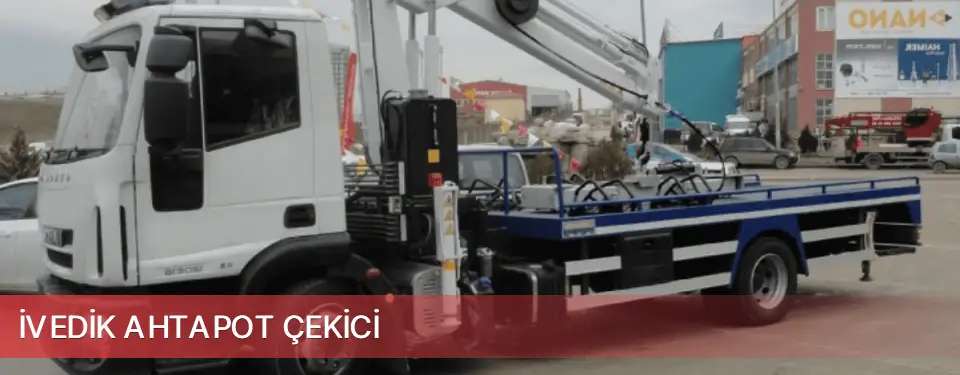 İvedik İlçemi Ahtapot Çekici